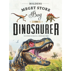 Bog: Boldens meget store bog om dinosaurer